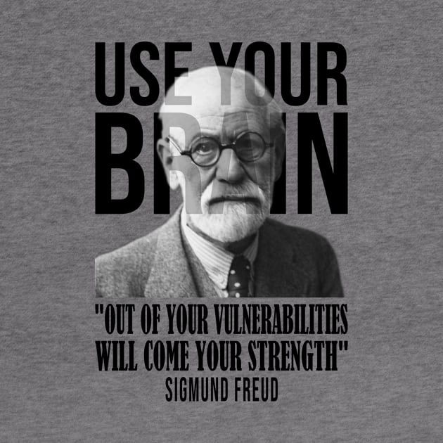 Use your brain - Sigmund Freud by UseYourBrain